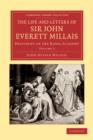 Image for The Life and Letters of Sir John Everett Millais : President of the Royal Academy