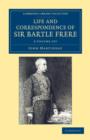 Image for Life and Correspondence of Sir Bartle Frere, Bart., G.C.B., F.R.S., etc. 2 Volume Set