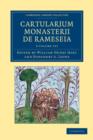 Image for Cartularium Monasterii de Rameseia 3 Volume Set