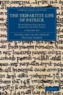 Image for The Tripartite Life of Patrick 2 Volume Set