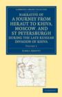 Image for Narrative of a Journey from Heraut to Khiva, Moscow, and St Petersburgh during the Late Russian Invasion of Khiva