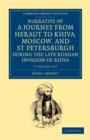 Image for Narrative of a Journey from Heraut to Khiva, Moscow, and St Petersburgh during the Late Russian Invasion of Khiva 2 Volume Set : With Some Account of the Court of Khiva and the Kingdom of Khaurism
