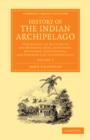 Image for History of the Indian Archipelago