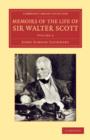 Image for Memoirs of the Life of Sir Walter Scott, Bart