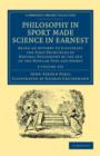 Image for Philosophy in Sport Made Science in Earnest 3 Volume Set