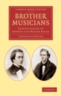 Image for Brother Musicians : Reminiscences of Edward and Walter Bache