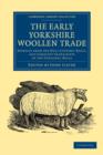 Image for The Early Yorkshire Woollen Trade