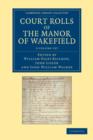 Image for Court Rolls of the Manor of Wakefield 5 Volume Set