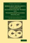 Image for Bernard Riemann&#39;s gesammelte mathematische Werke und wissenschaftlicher Nachlass