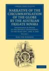 Image for Narrative of the Circumnavigation of the Globe by the Austrian Frigate Novara: Volume 1 : Undertaken by Order of the Imperial Government, in the Years 1857, 1858, and 1859