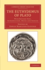 Image for TheEuthydemus of Plato : With Revised Text, Introduction, Notes and Indices