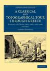 Image for A Classical and Topographical Tour through Greece