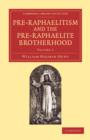 Image for Pre-Raphaelitism and the Pre-Raphaelite Brotherhood
