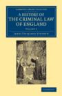Image for A history of the criminal law of EnglandVolume 3