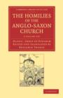 Image for The Homilies of the Anglo-Saxon Church 2 Volume Set