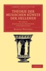 Image for Theorie der musischen Kunste der Hellenen: Volume 2, Griechische Harmonik und Melopoeie