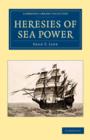 Image for Heresies of Sea Power