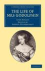 Image for The Life of Mrs Godolphin
