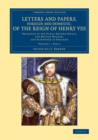 Image for Letters and Papers, Foreign and Domestic, of the Reign of Henry VIII: Volume 1, Part 1