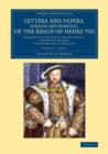 Image for Letters and Papers, Foreign and Domestic, of the Reign of Henry VIII: Volume 1, Part 2