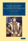 Image for Letters and Papers, Foreign and Domestic, of the Reign of Henry VIII: Volume 2, Part 1.1