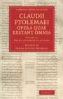 Image for Claudii Ptolemaei opera quae exstant omniaVolume 2
