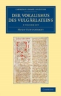 Image for Der Vokalismus des Vulgarlateins 3 Volume Set