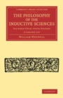 Image for The Philosophy of the Inductive Sciences 2 Volume Set