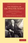 Image for The Journal of Sir Walter Scott: Volume 1