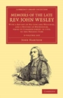Image for Memoirs of the Late Rev. John Wesley, A.M. 3 Volume Set