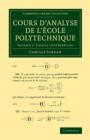 Image for Cours d&#39;analyse de l&#39;ecole polytechnique: Volume 1, Calcul differentiel