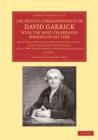 Image for The Private Correspondence of David Garrick with the Most Celebrated Persons of his Time: Volume 1