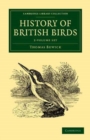 Image for History of British Birds 2 Volume Set