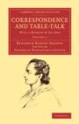 Image for Correspondence and Table-Talk : With a Memoir by his Son