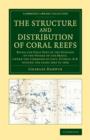 Image for The Structure and Distribution of Coral Reefs