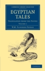 Image for Egyptian Tales: Volume 1 : Translated from the Papyri