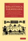 Image for Bibliotheca Farmeriana