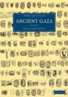 Image for Ancient Gaza: Volume 2