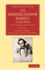 Image for The Mendelssohn Family (1729-1847): Volume 2 : From Letters and Journals
