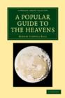 Image for A Popular Guide to the Heavens
