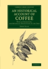 Image for An Historical Account of Coffee