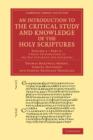Image for An Introduction to the Critical Study and Knowledge of the Holy Scriptures: Volume 2, A Brief Introduction to the Old Testament and Apocrypha, Part 2