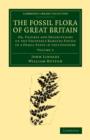 Image for The fossil flora of Great Britain, or, Figures and descriptions of the vegetable remains found in a fossil state in this countryVolume 2