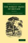 Image for The Forest Trees of Britain: Volume 2
