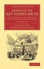 Image for Memoir of the Rev. Sydney Smith 2 Volume Set : By his Daughter, Lady Holland, with a Selection from his Letters