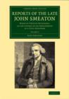 Image for Reports of the Late John Smeaton  : made on various occasions, in the course of his employment as a civil engineerVolume 2