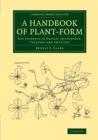 Image for A Handbook of Plant-Form