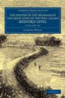 Image for The History of the Drainage of the Great Level of the Fens, Called Bedford Level 2 Volume Set