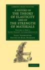 Image for A history of the theory of elasticity and of the strength of materials  : from Galilei to the present timeVolume 2, part 1