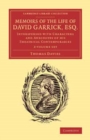 Image for Memoirs of the Life of David Garrick, Esq. 2 volume Set : Interspersed with Characters and Anecdotes of his Theatrical Contemporaries